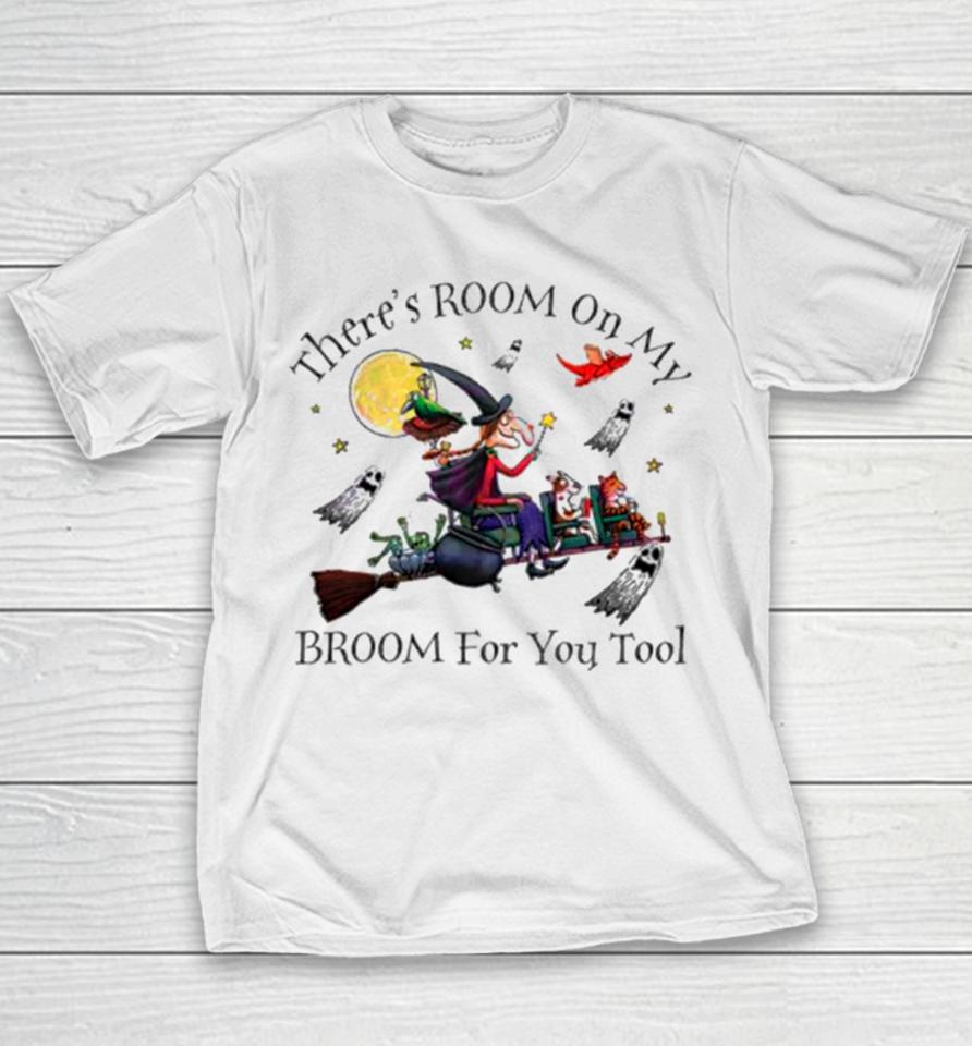 Theres Room On My Broom For You Too Teacher Witch Youth T-Shirt