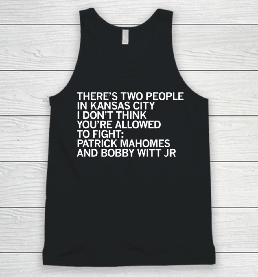 There’s Two People In Kansas City Unisex Tank Top