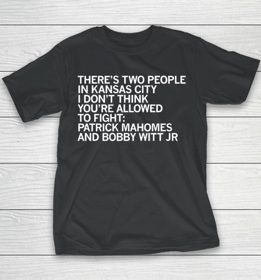 There’s Two People In Kansas City Youth T-Shirt