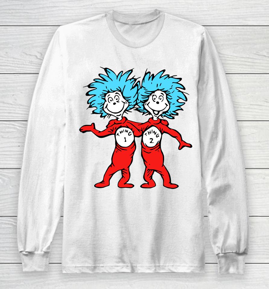 Thing 1 And Thing 2 Long Sleeve T-Shirt
