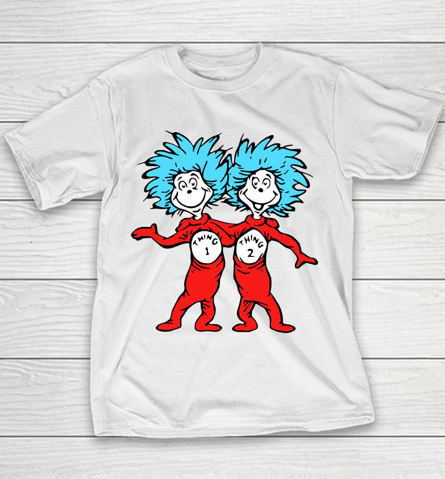 Thing 1 And Thing 2 Youth T-Shirt