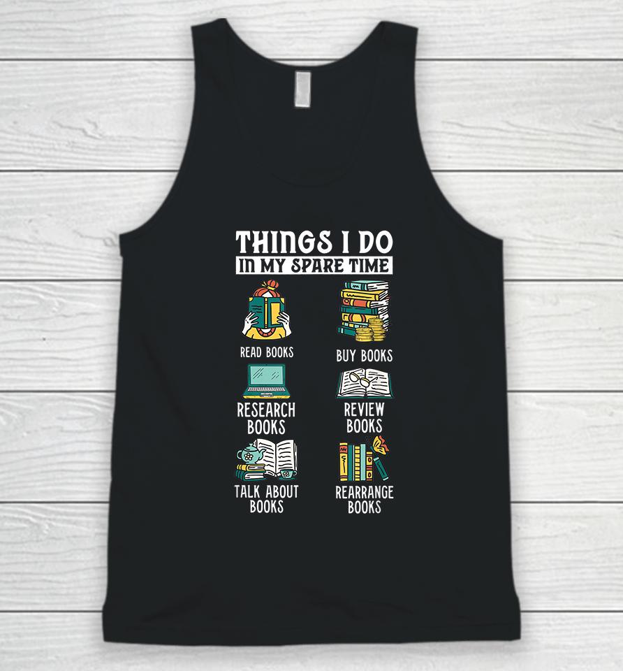 Thing I Do In My Spare Time Book Unisex Tank Top