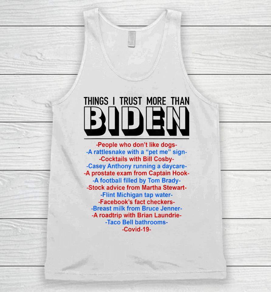 Things I Trust More Than Biden People Who Don't Like Dogs Unisex Tank Top