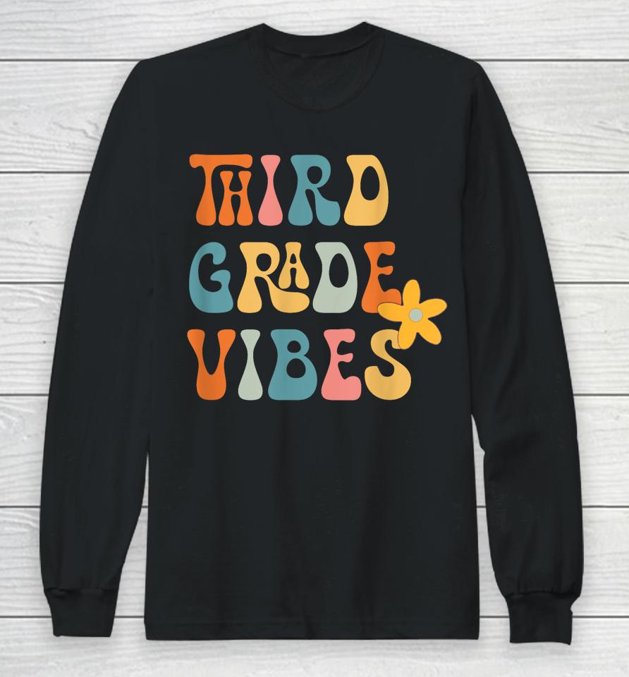 Third Grade Vbes, 3Rd Grade Squad, Back To The School Long Sleeve T-Shirt