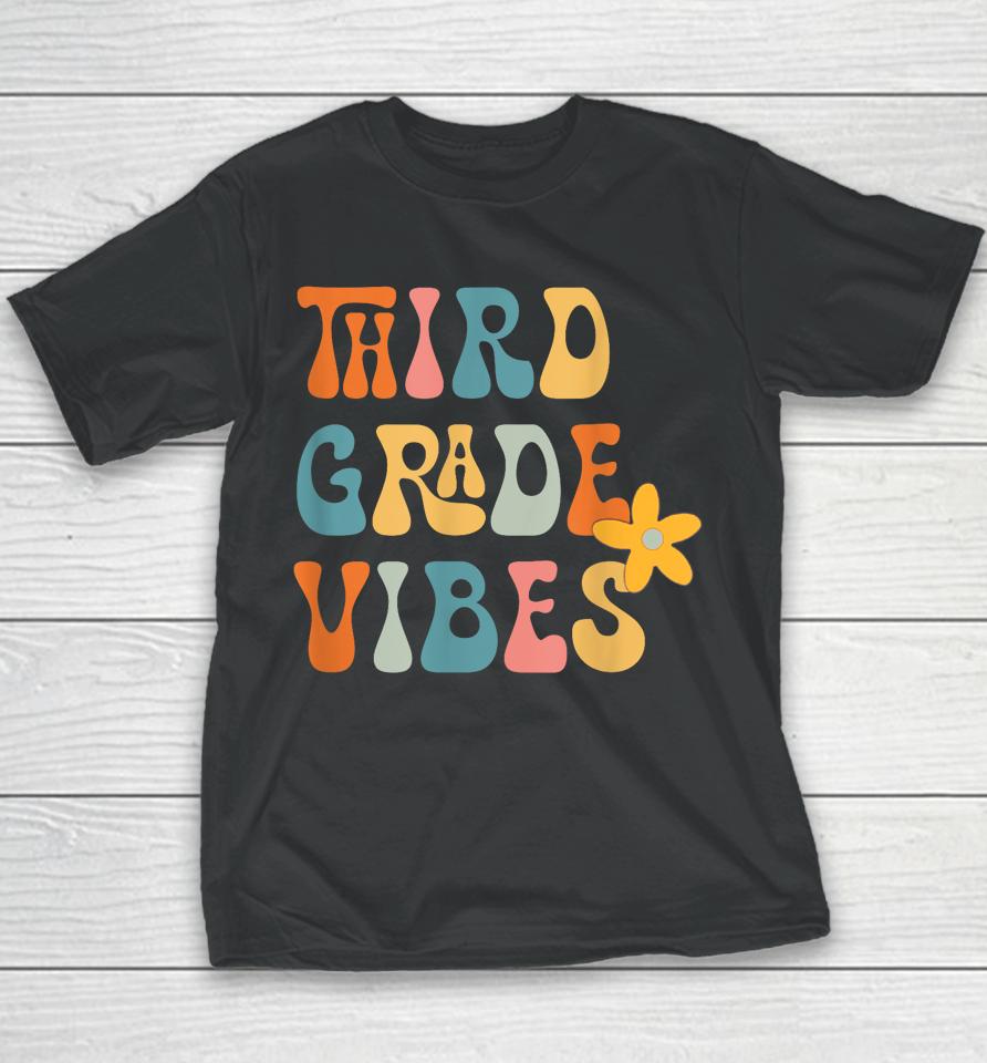Third Grade Vbes, 3Rd Grade Squad, Back To The School Youth T-Shirt