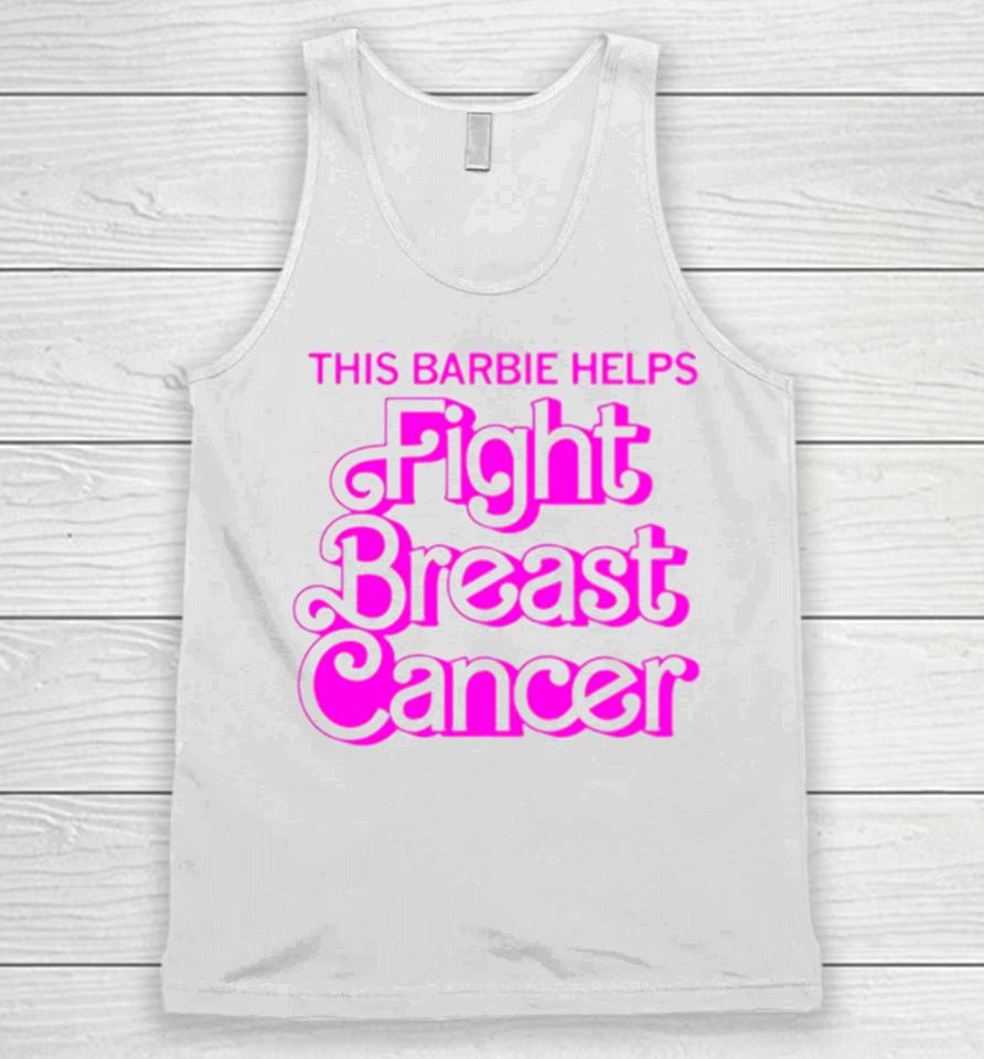 This Barbie Helps Fight Breast Cancer Unisex Tank Top