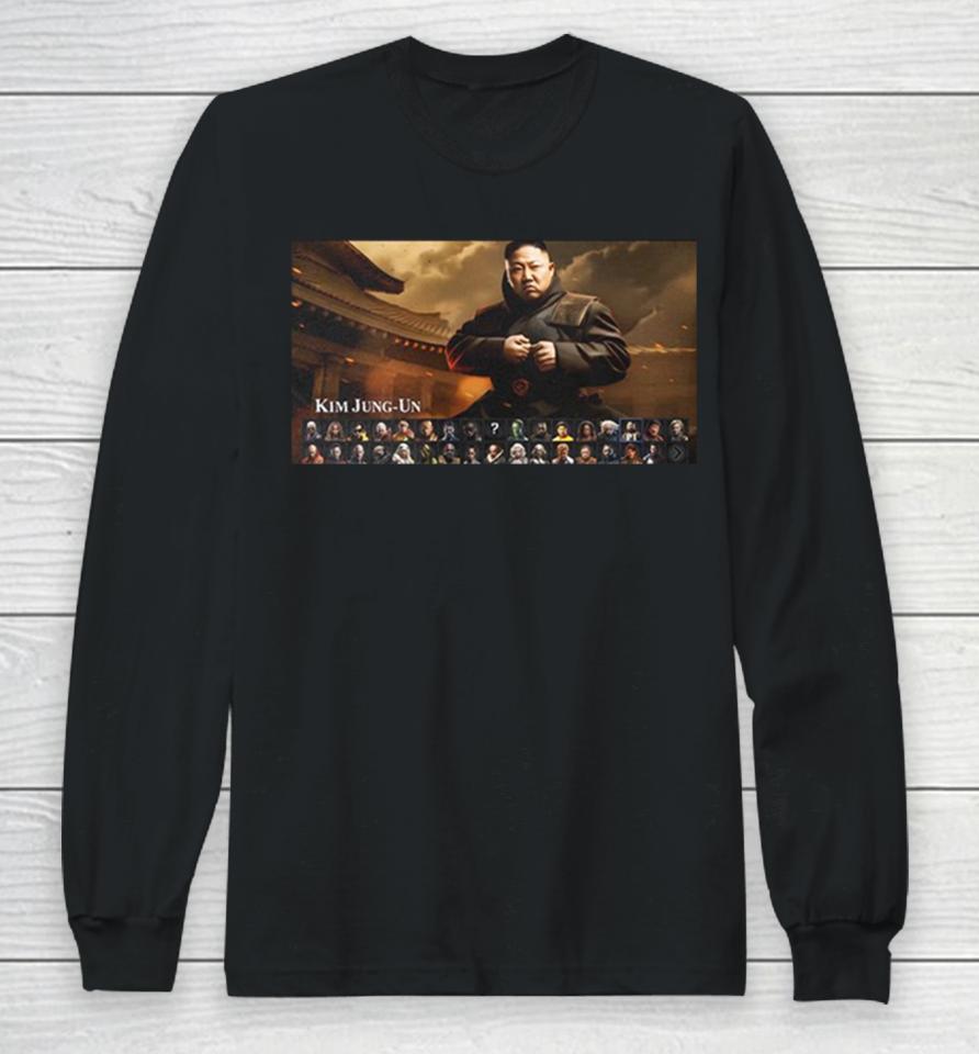 This Celebrity Mortal Kombat 1 Concept With Kim Jong Un Long Sleeve T-Shirt