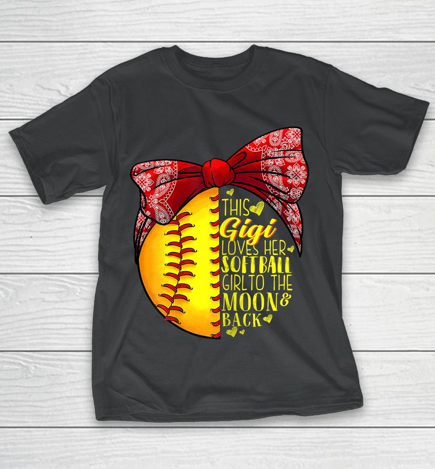 This Gigi Loves Her Softball Girl Softball Mother's Day T-Shirt