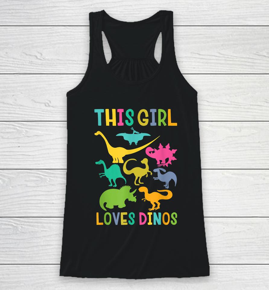 This Girl Loves Dinos Dinosaur Racerback Tank