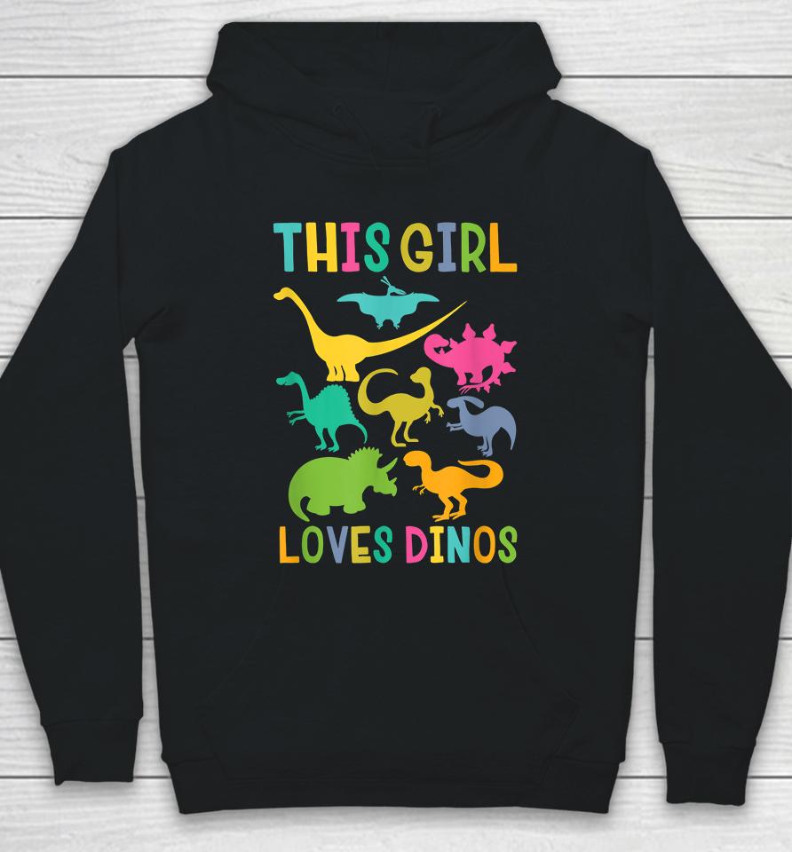 This Girl Loves Dinos Dinosaur Hoodie