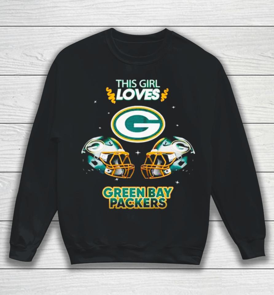 This Girl Loves Green Bay Packers Sweatshirt