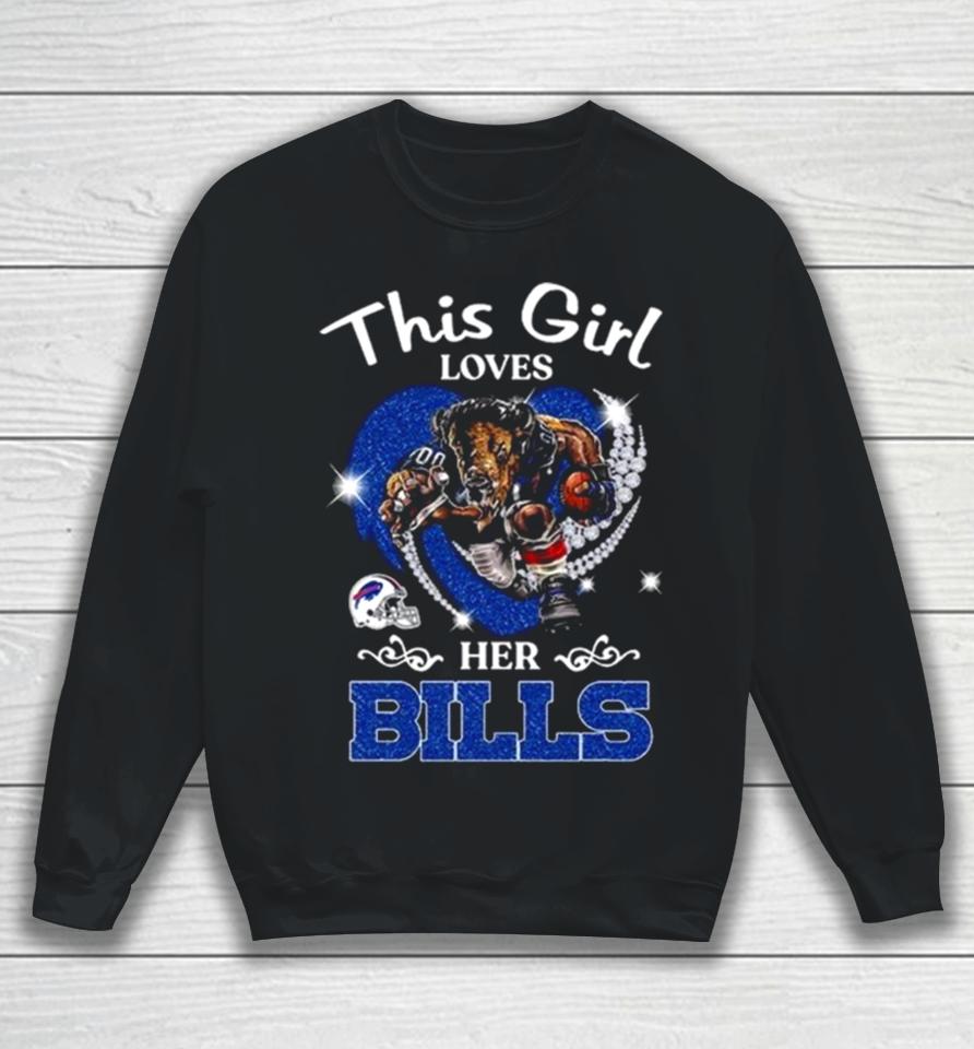 This Girl Loves Her Buffalo Bills Mascot Diamond Heart Sweatshirt