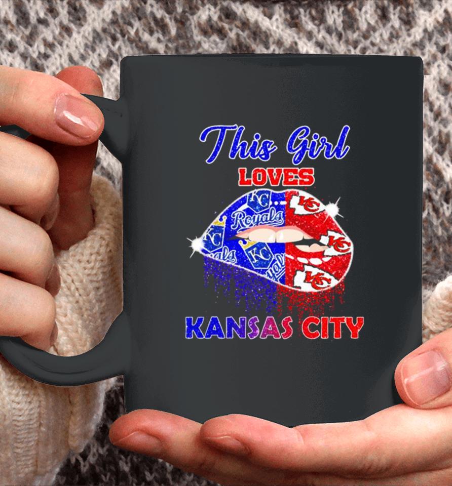 This Girl Loves Her Kansas City Chiefs And Kansas City Royals Lips Diamonds Coffee Mug