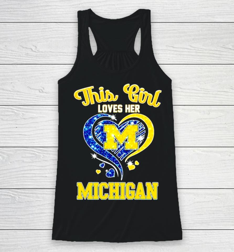 This Girl Loves Her Michigan Wolverines Heart Racerback Tank