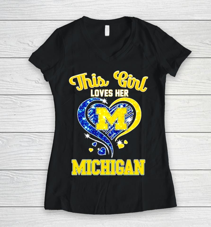 This Girl Loves Her Michigan Wolverines Heart Women V-Neck T-Shirt