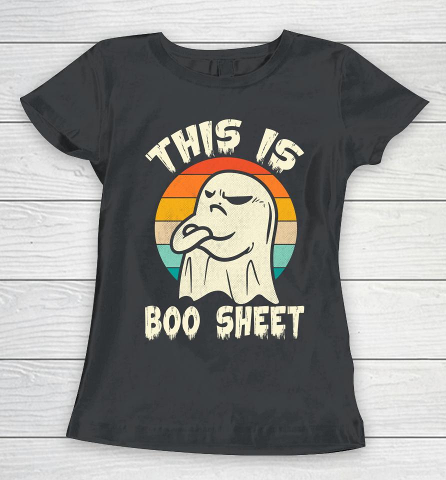 This Is Boo Sheet Ghost Retro Halloween Costume Women T-Shirt