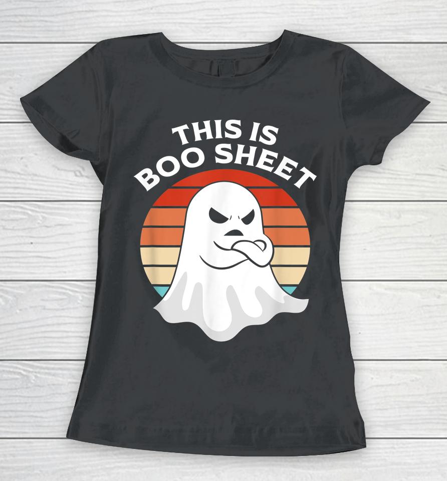 This Is Boo Sheet Ghost Retro Halloween Costume Women T-Shirt