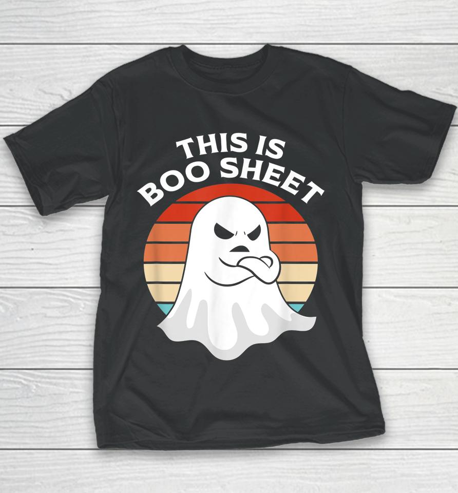This Is Boo Sheet Ghost Retro Halloween Costume Youth T-Shirt