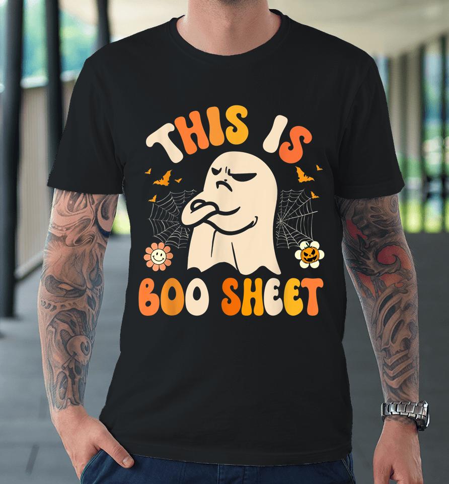 This Is Boo Sheet Ghost Retro Halloween Premium T-Shirt