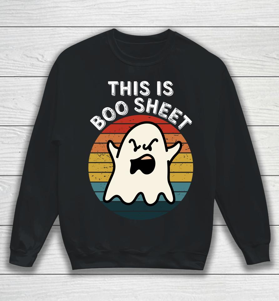 This Is Boo Sheet Ghost Retro Halloween Sweatshirt