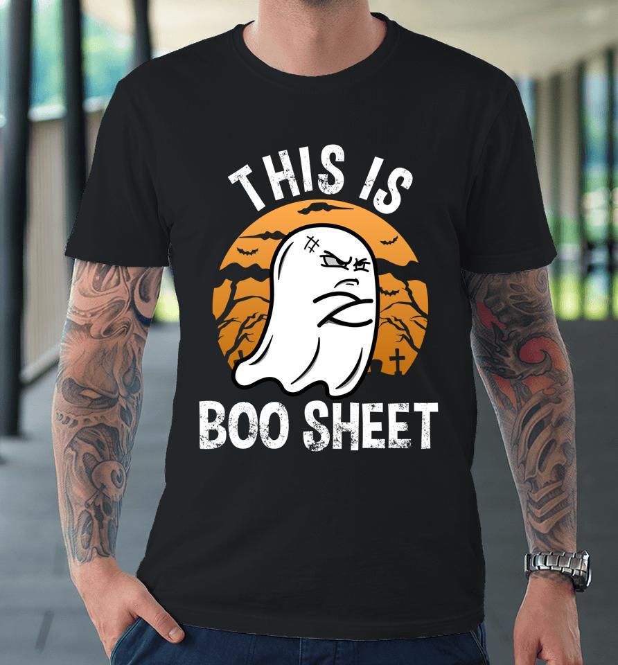 This Is Boo Sheet Halloween Premium T-Shirt