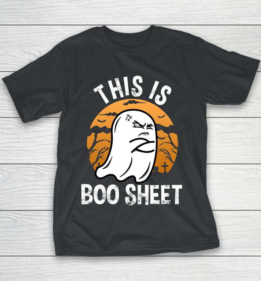 This Is Boo Sheet Halloween Youth T-Shirt