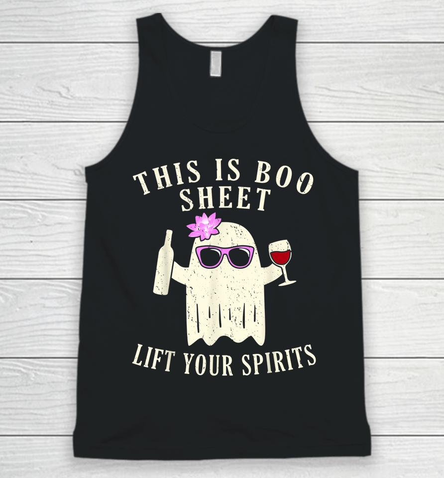 This Is Boo Sheet Lift Your Spirits Unisex Tank Top