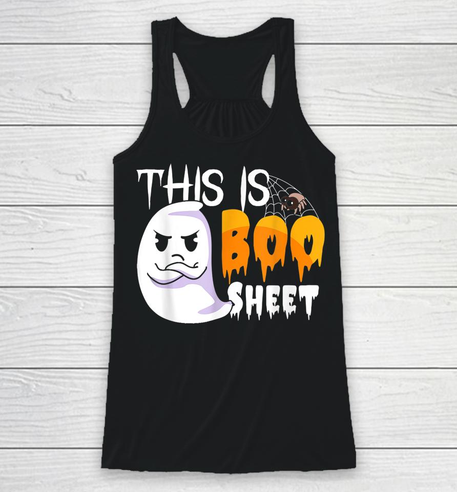 This Is Boo Sheet Shirt Halloween Lover Ghost Party Racerback Tank
