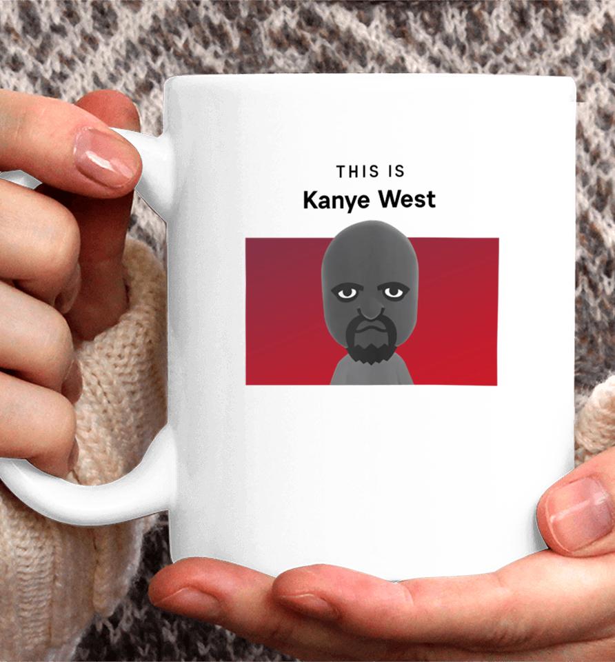 This Is Kanye West Matt Coffee Mug