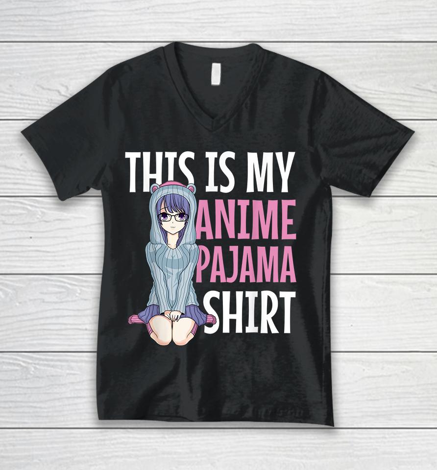 This Is My Anime Pajama Unisex V-Neck T-Shirt