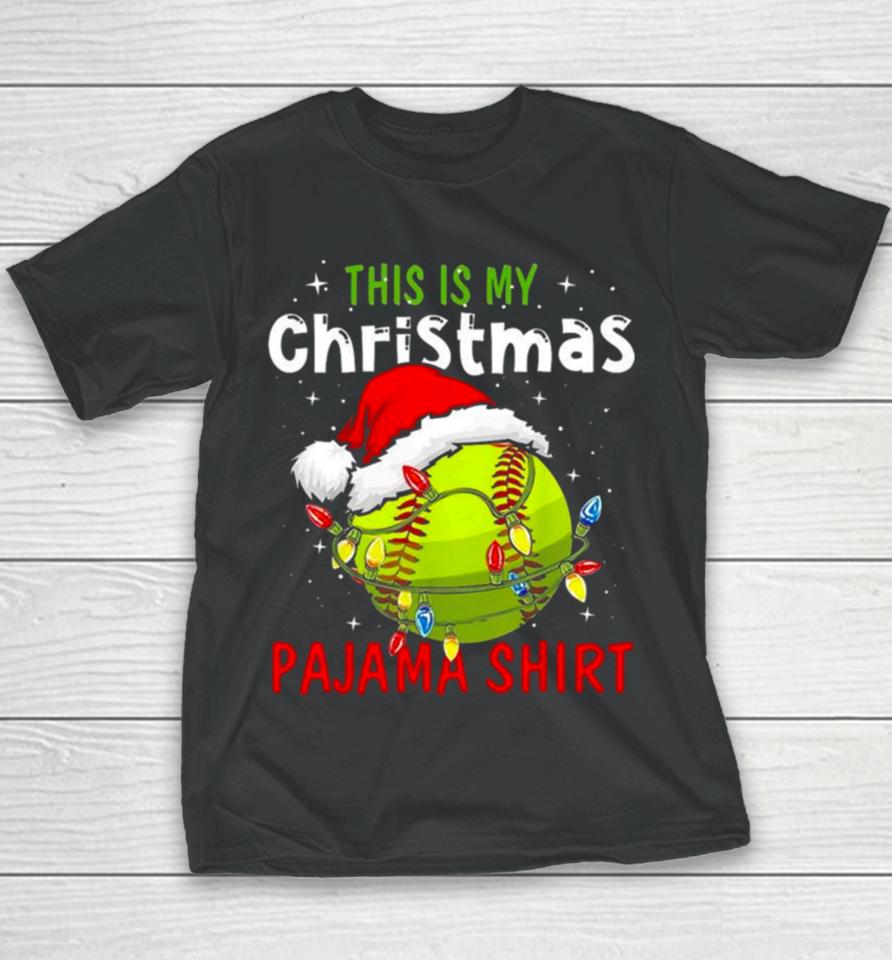 This Is My Christmas Pajama Christmas Baseball 2023 Youth T-Shirt