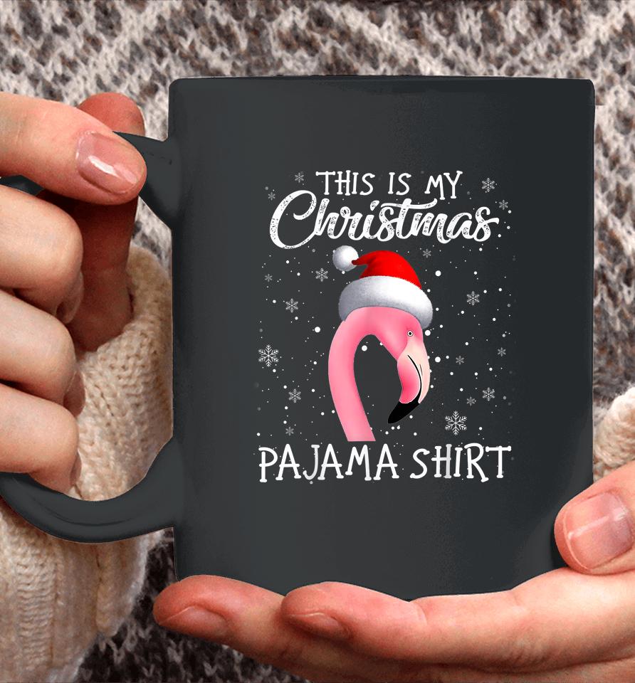 This Is My Christmas Pajama Flamingo Santa Christmas Pajama Coffee Mug