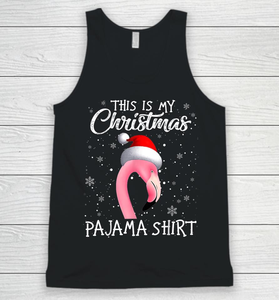 This Is My Christmas Pajama Flamingo Santa Christmas Pajama Unisex Tank Top