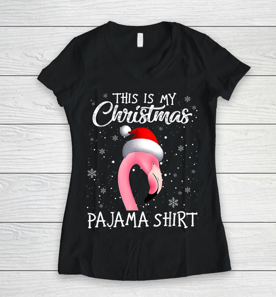 This Is My Christmas Pajama Flamingo Santa Christmas Pajama Women V-Neck T-Shirt