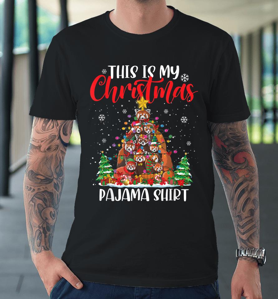 This Is My Christmas Pajama Red Panda Christmas Tree Lights Premium T-Shirt