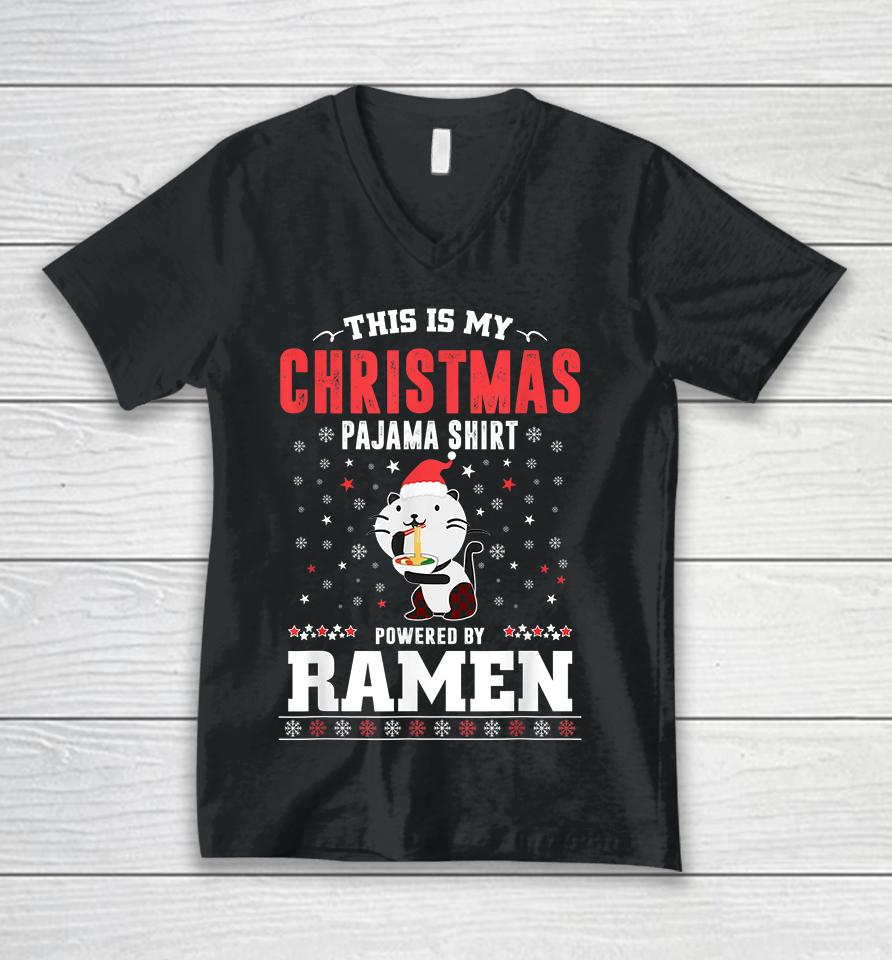 This Is My Christmas Pajama Shirt Powered By Ramen Santa Cat Unisex V-Neck T-Shirt
