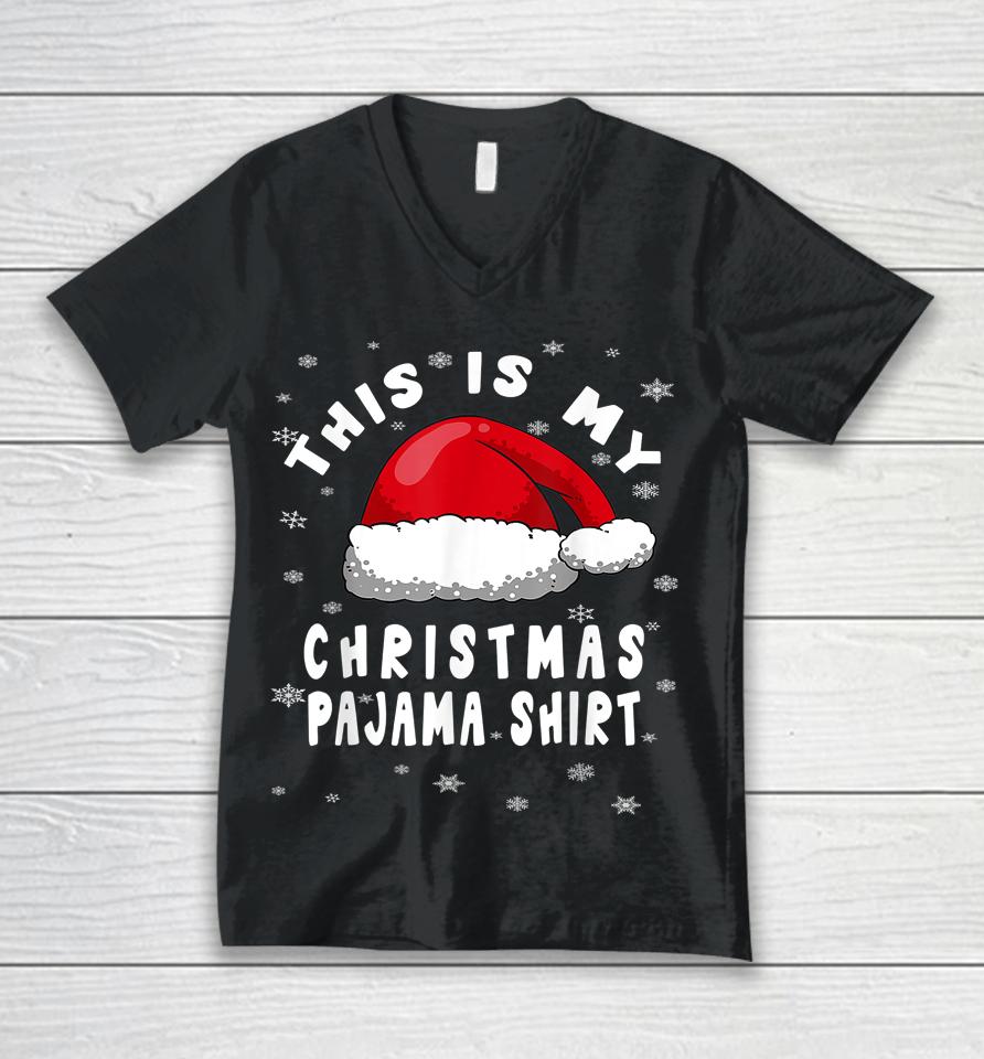 This Is My Christmas Pajama Shirt Unisex V-Neck T-Shirt