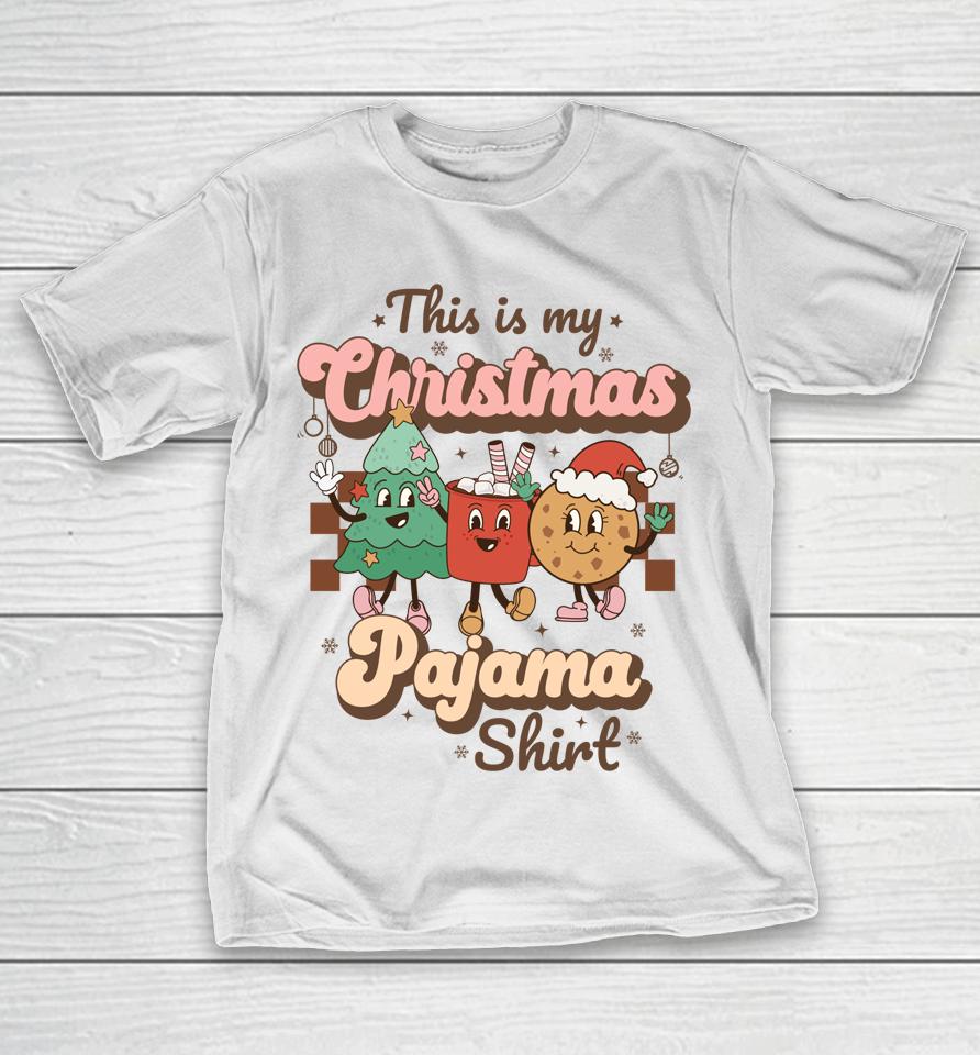 This Is My Christmas Pajama Shirt Tee T-Shirt