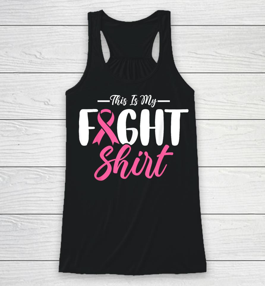 This Is My Fights Take Back My Life Breast Cancer Awareness Racerback Tank