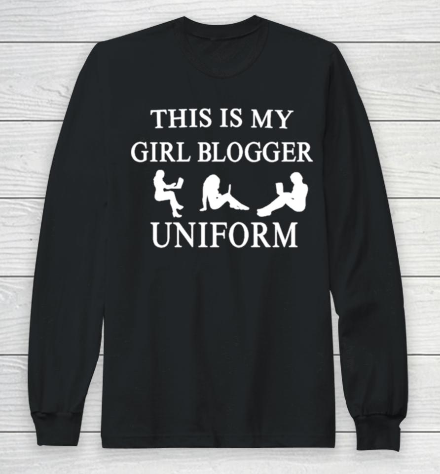This Is My Girl Blogger Uniform Sexy Work Long Sleeve T-Shirt