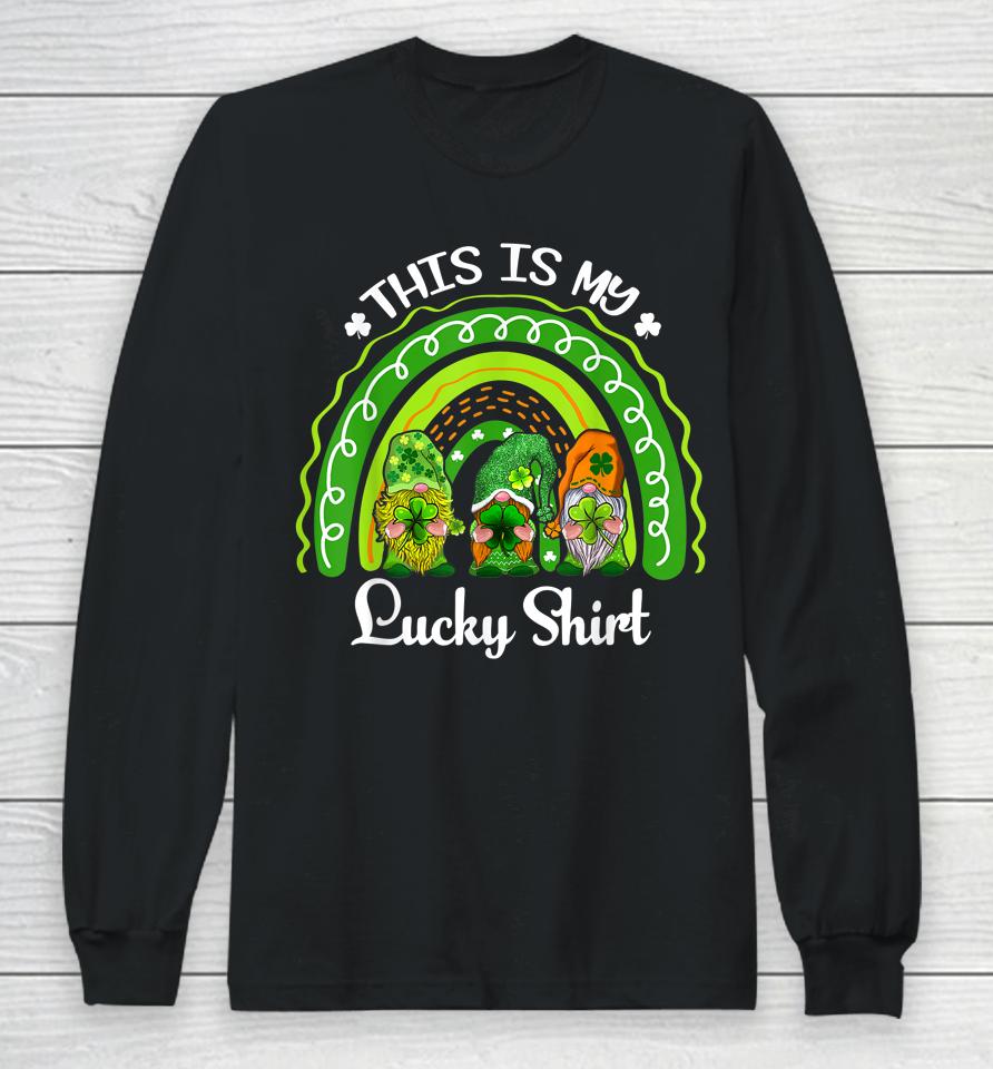 This Is My Lucky Shirt Lucky Rainbow Gnome St Patrick's Day Long Sleeve T-Shirt
