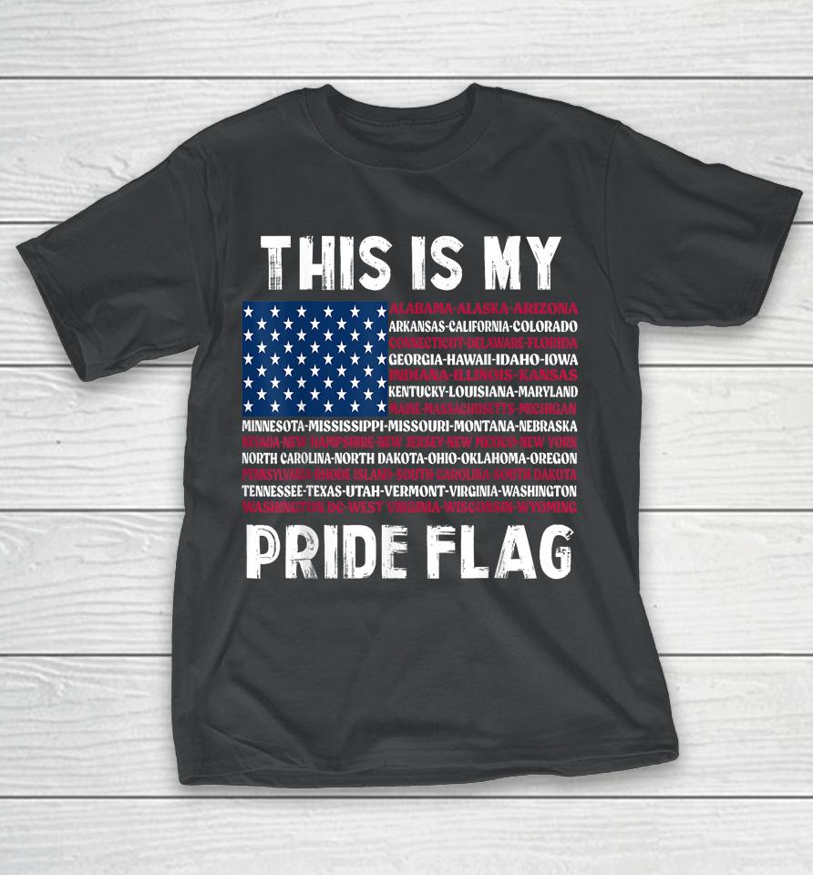 This Is My Pride Flag USA US Flag Patriotic Shirts | WoopyTee