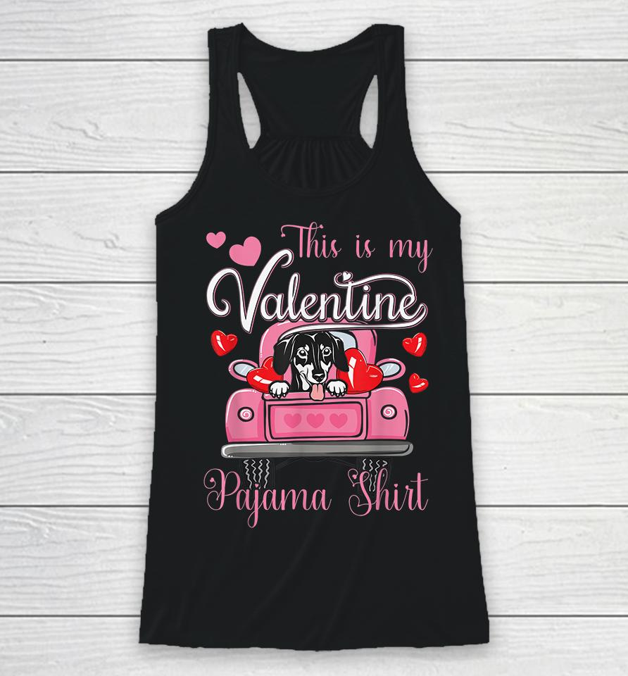 This Is My Valentine Pajama Dachshund Dog Racerback Tank
