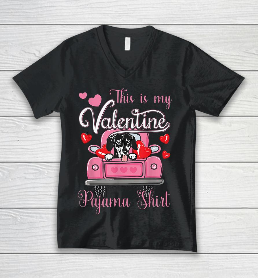 This Is My Valentine Pajama Dachshund Dog Unisex V-Neck T-Shirt