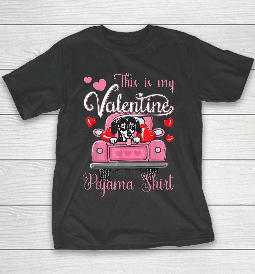 This Is My Valentine Pajama Dachshund Dog Youth T-Shirt