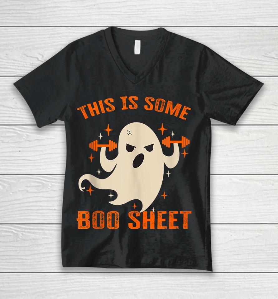 This Is Some Boo Sheet Gym Fitness Workout Funny Halloween Unisex V-Neck T-Shirt