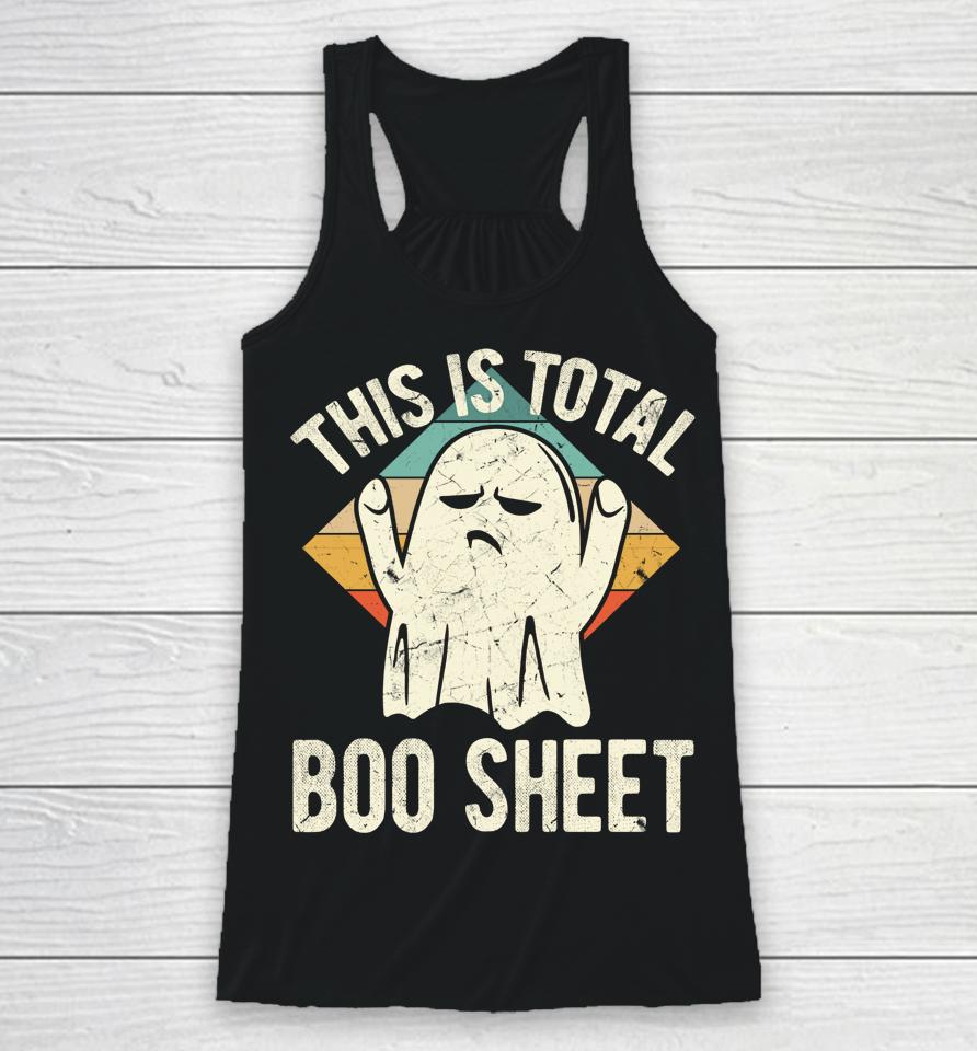 This Is Total Boo Sheet Halloween Ghost Racerback Tank