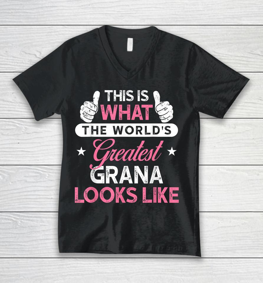 This Is What The World's Greatest Grandma Looks Like Unisex V-Neck T-Shirt