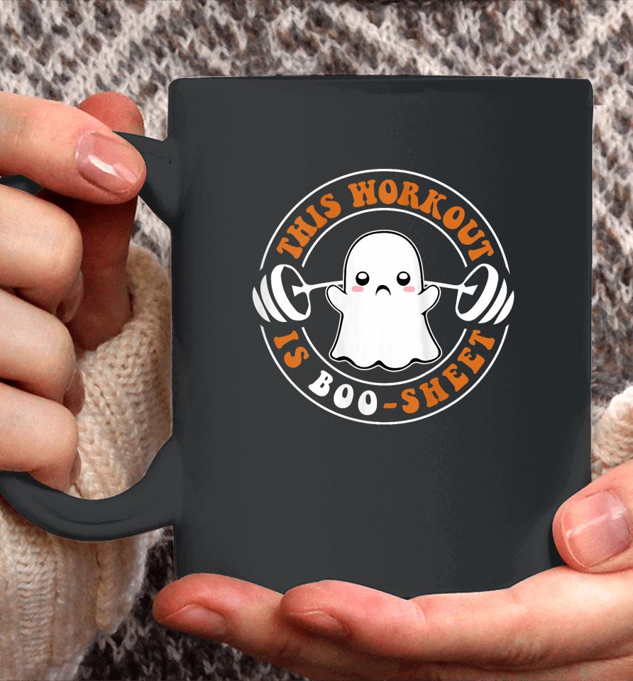 This Workout Is Boo Sheet Funny Cute Gym Ghost Halloween Coffee Mug