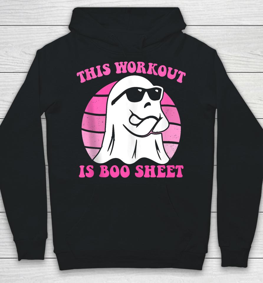 This Workout Is Boo Sheet Halloween Gym Ghost Groovy Pink Hoodie